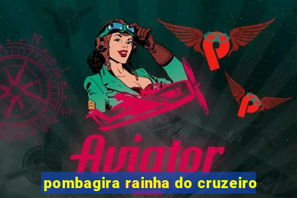 pombagira rainha do cruzeiro